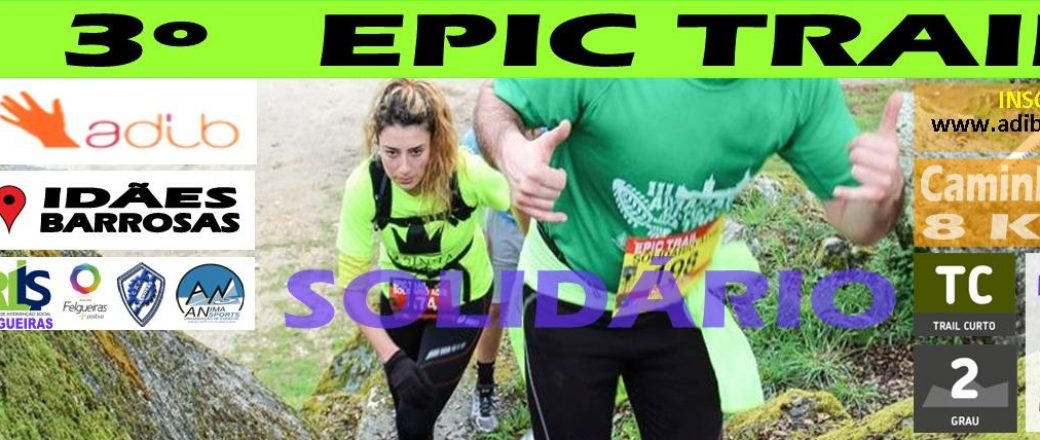 3º ADIB Epic Trail Solidário 2017
